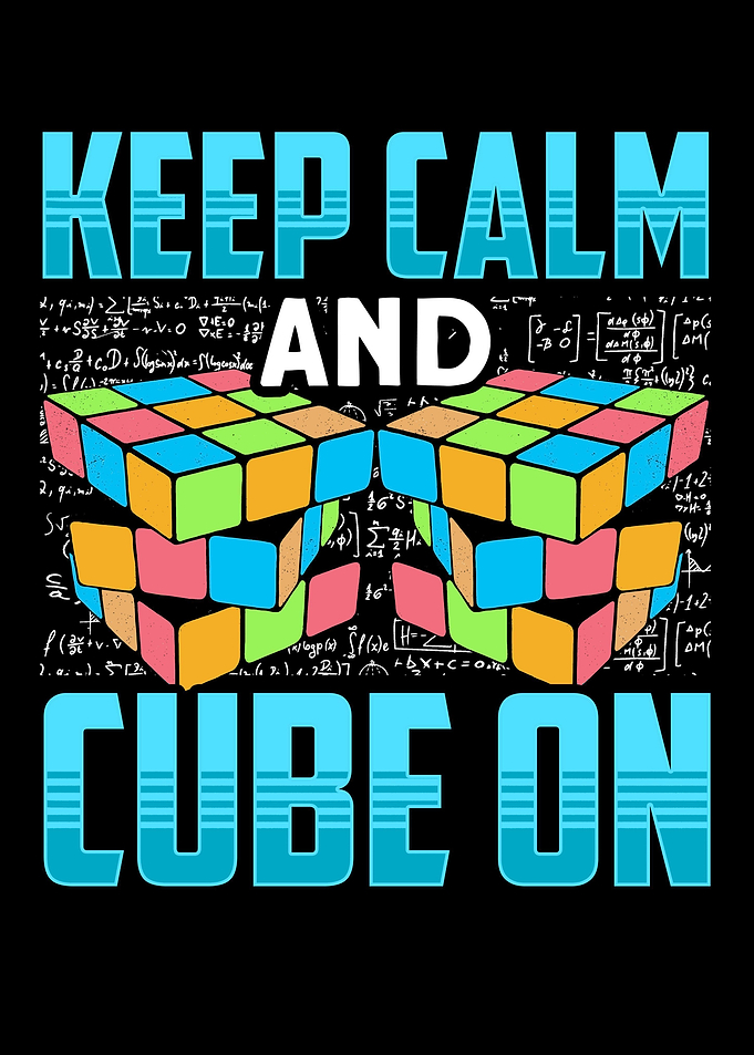Keep Calm And Cube On