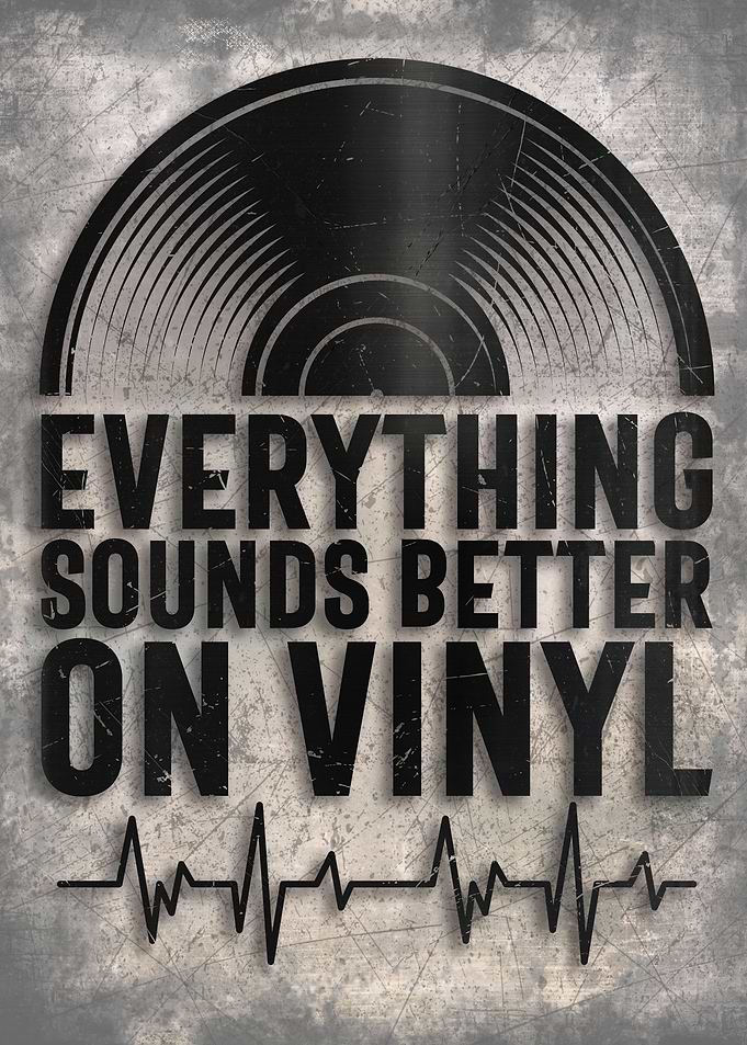 Sounds Better On Vinyl