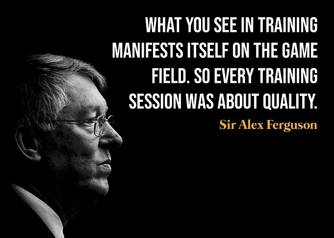 Sir Alex Ferguson Quote