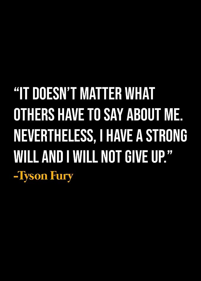 Tyson Fury Quote