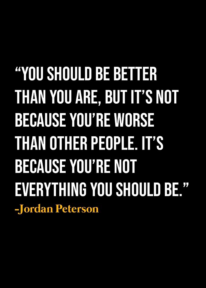 Jordan Peterson Quote