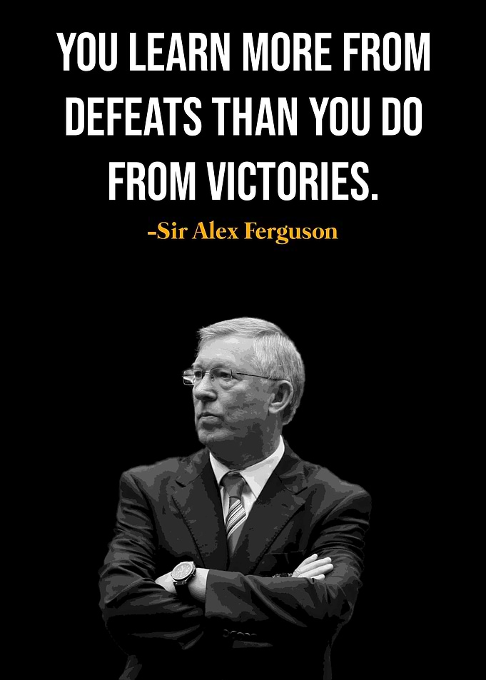 Sir Alex Ferguson Quote