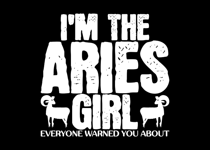 Aries Girl Warning Zodiac