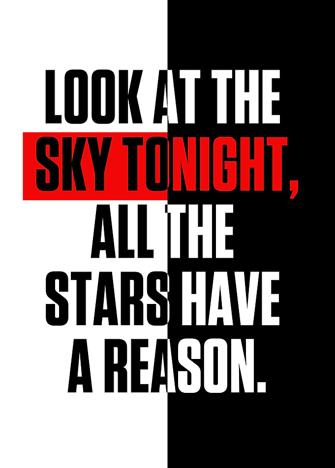LOOK AT THE SKY TONIGHT A