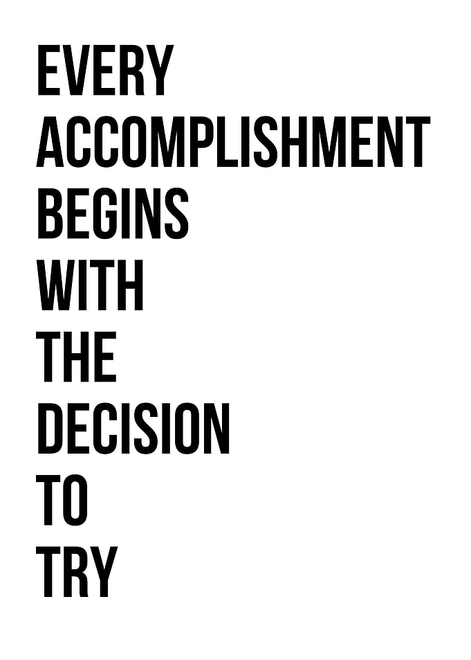Every Accomplishment Begin