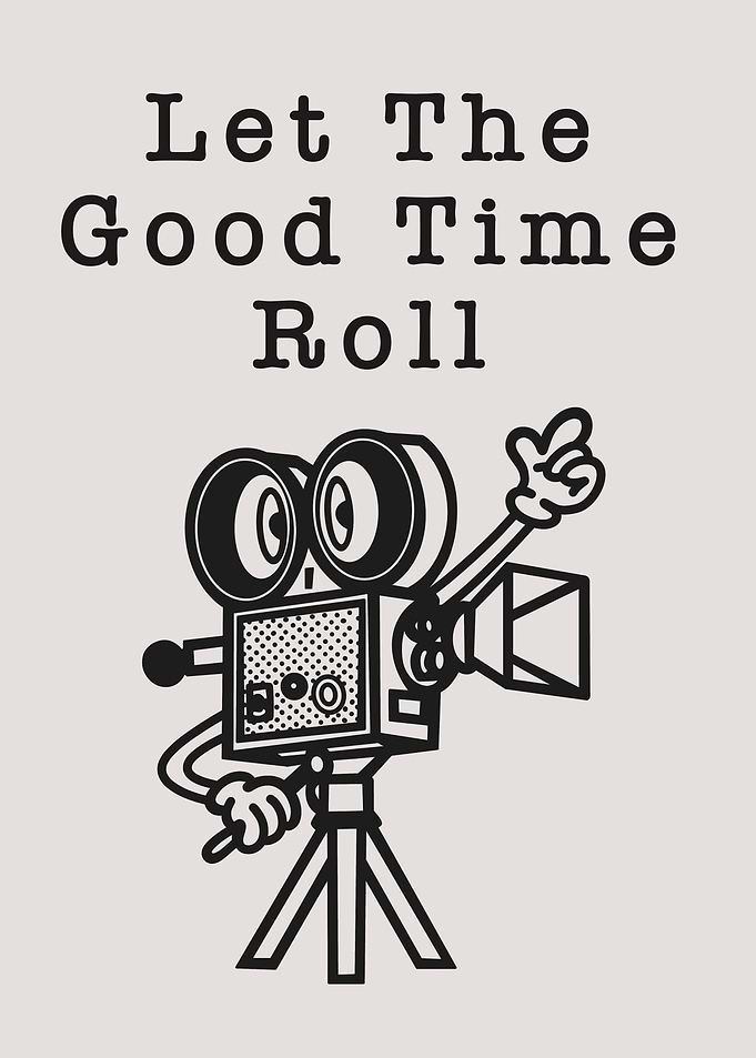 Let the good time