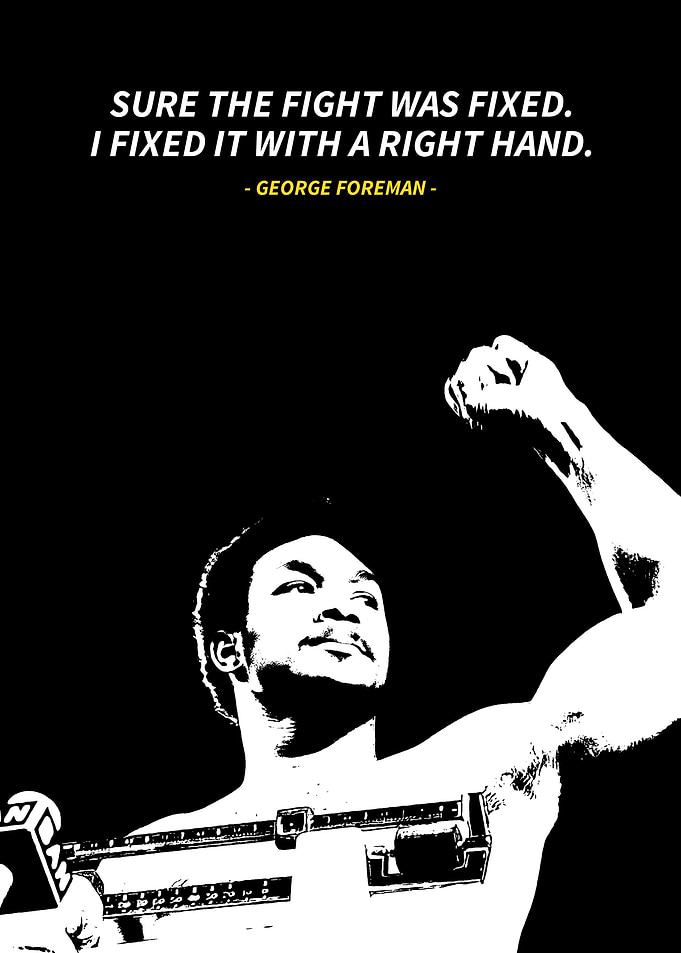 George foreman quotes