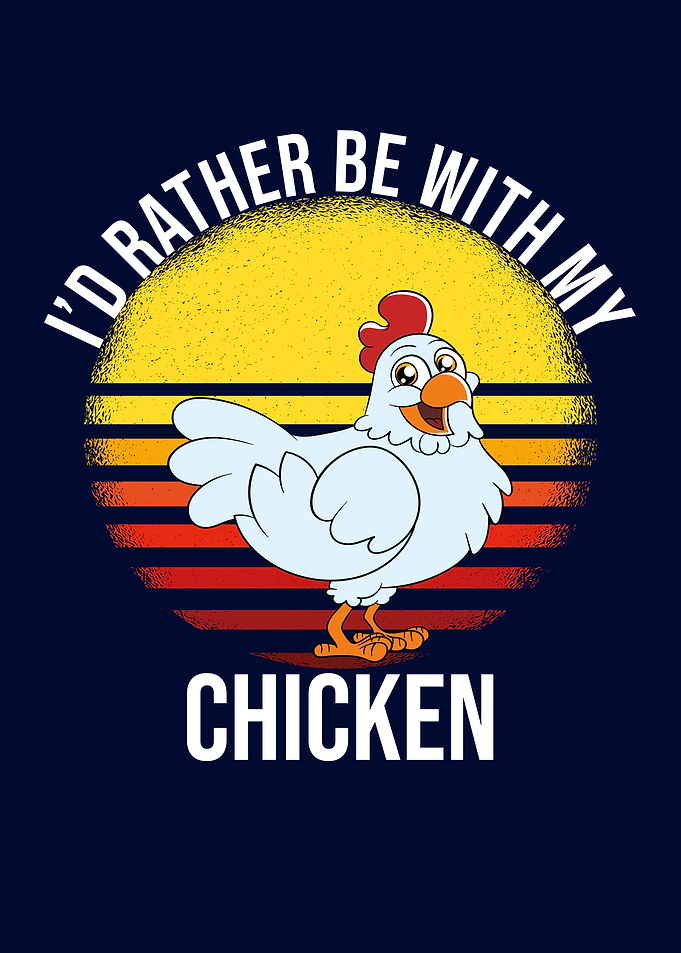 Funny Chicken Cute Chicken