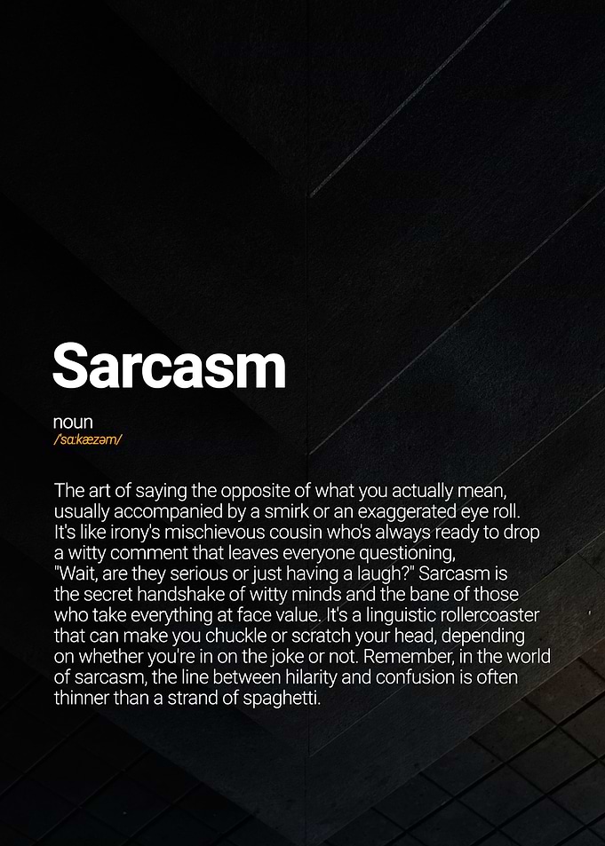 Sarcasm