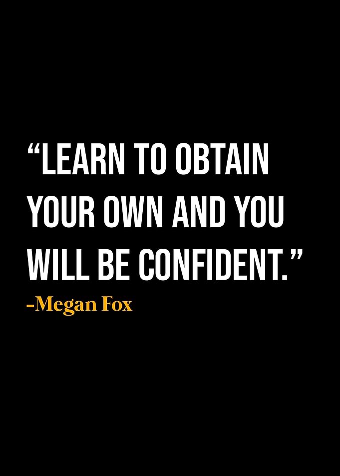 Megan Fox Quote