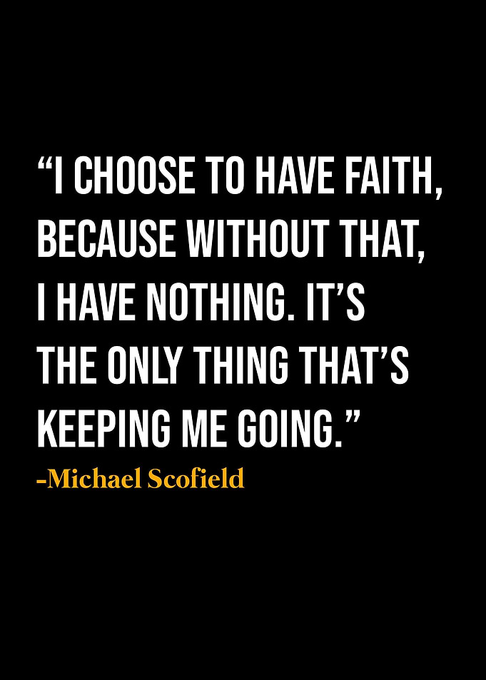 Michael Scofield Quote