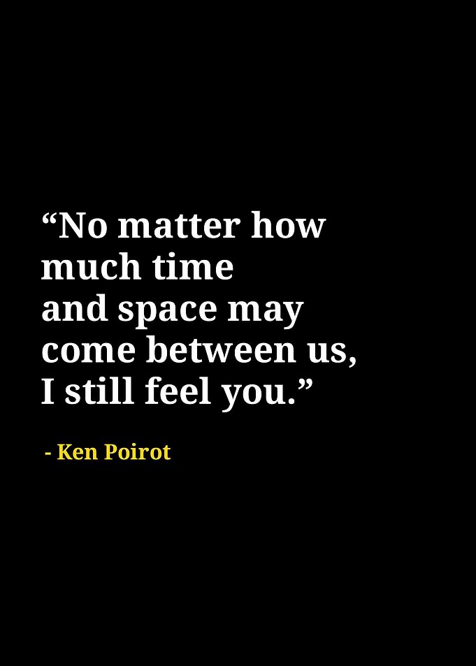 Ken poirot quotes