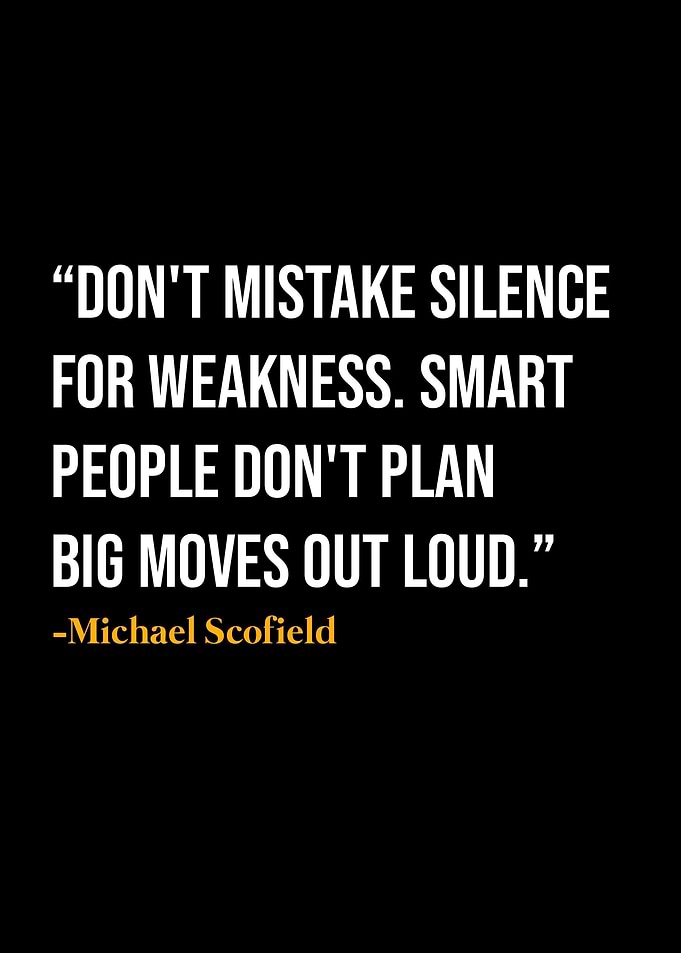 Michael Scofield Quote