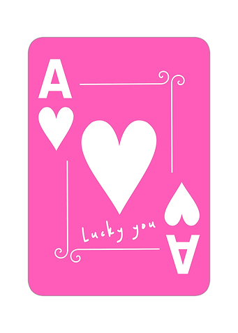 Pink Ace Card Lucky You