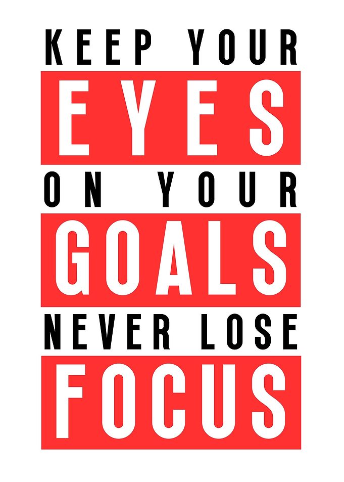 Never Lose Focus