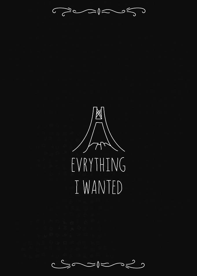 Everything I Wanted