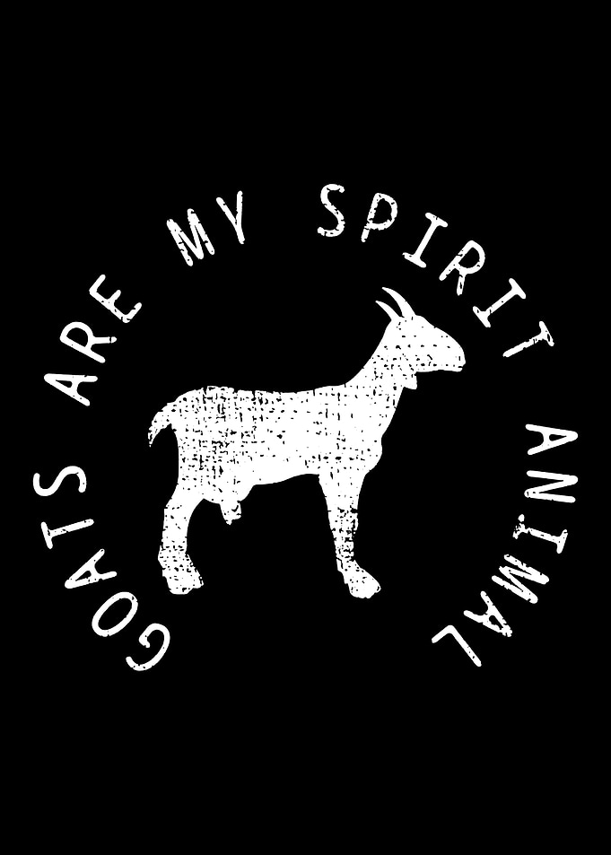 Goats Are My Spirit Animal