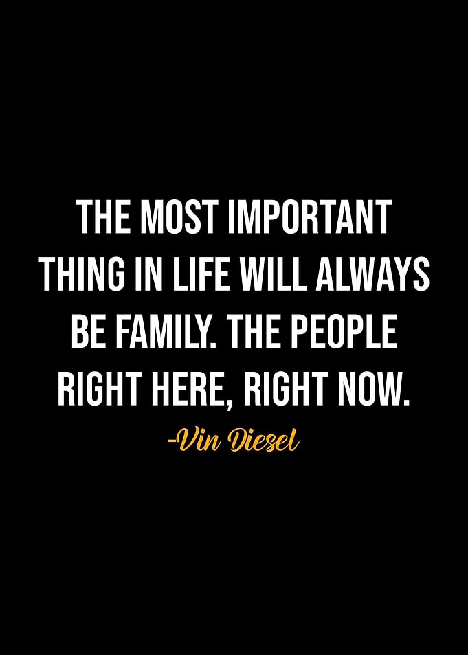 Vin Diesel Quote