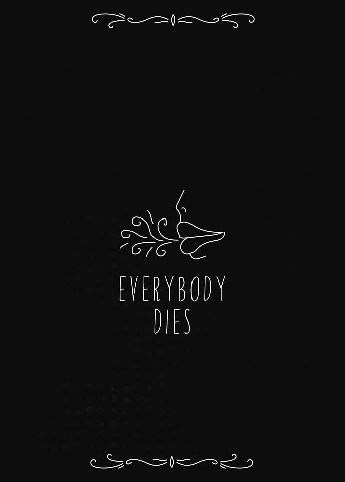 Everybody Dies
