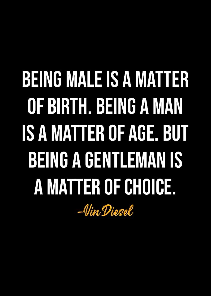 Vin Diesel Quote
