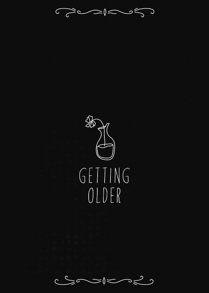 Getting Older