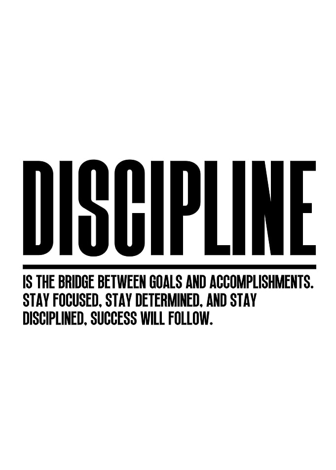 Discipline