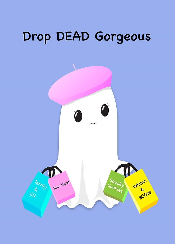 Drop Dead Gorgeous Ghost