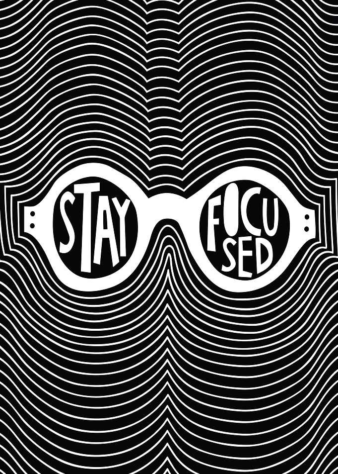 Stay Focused