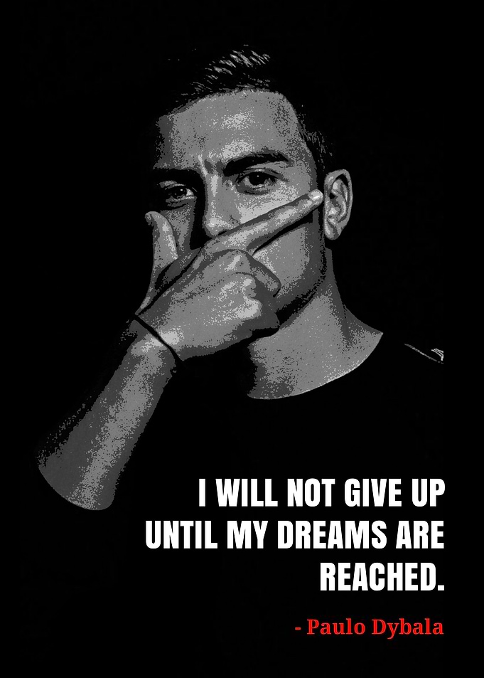 Paulo Dybala quotes