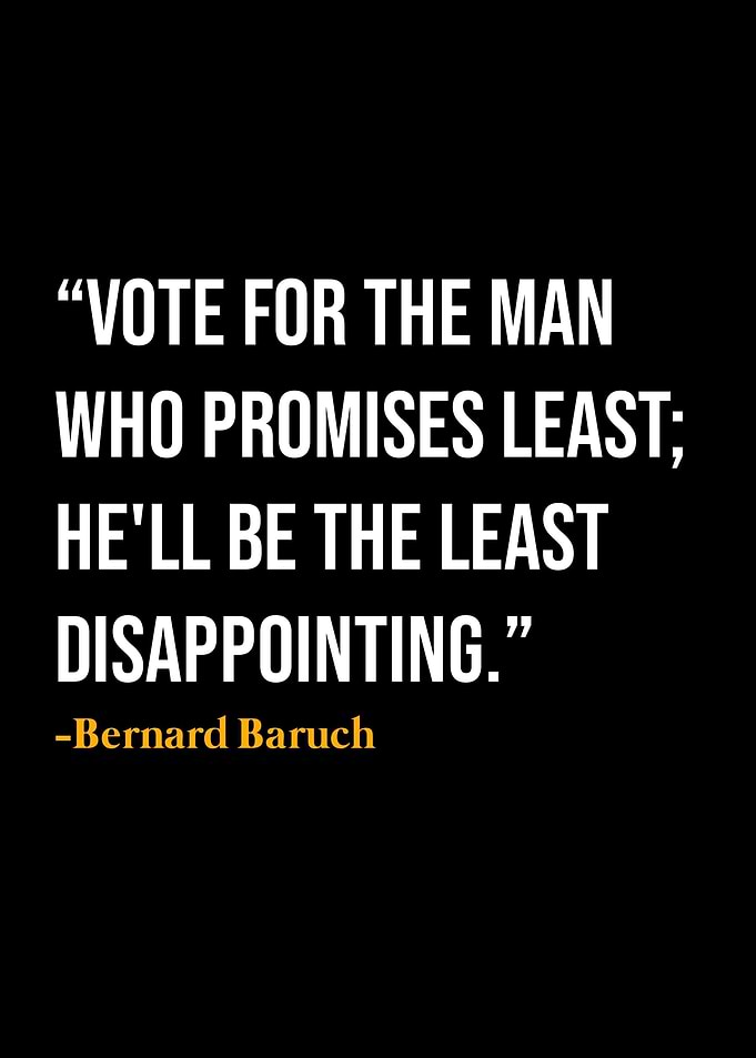 Bernard Baruch Quote
