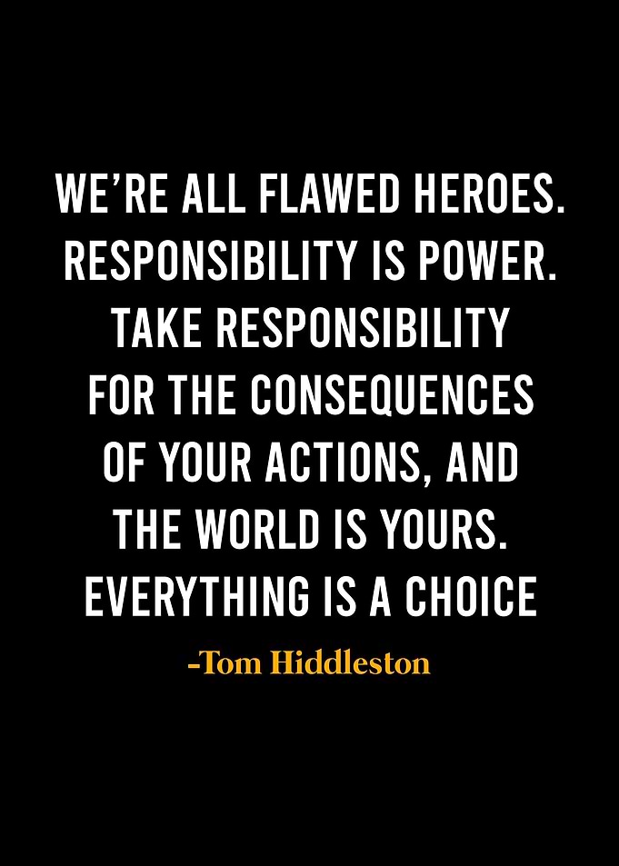 Tom Hiddleston Quote
