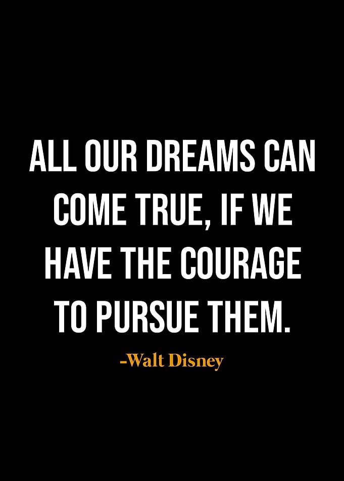 Walt Disney quotes