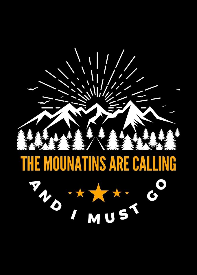 the mountains are calling