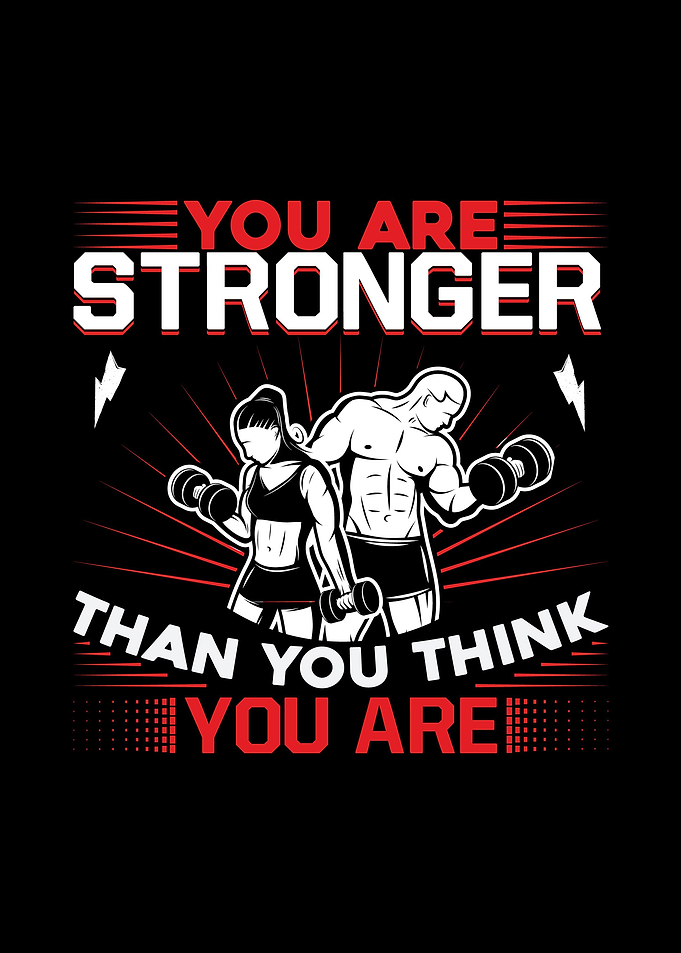 You Are Stronger