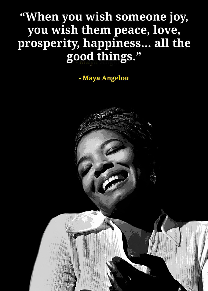 Maya Angelou quotes