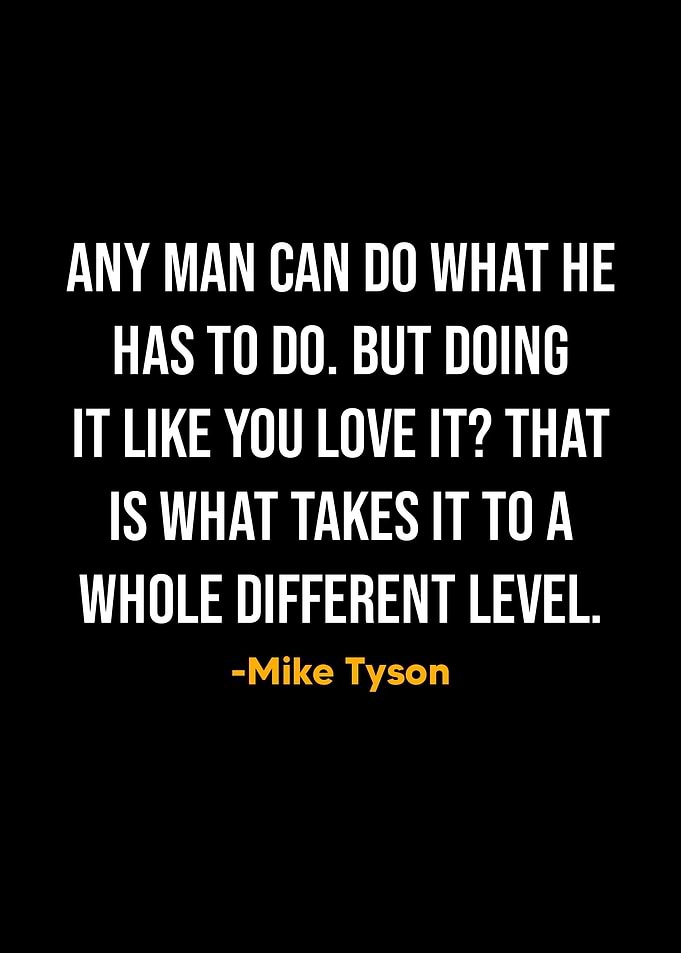 Mike Tyson Quote