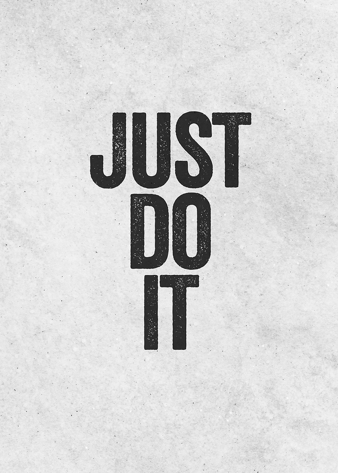 Just Do It