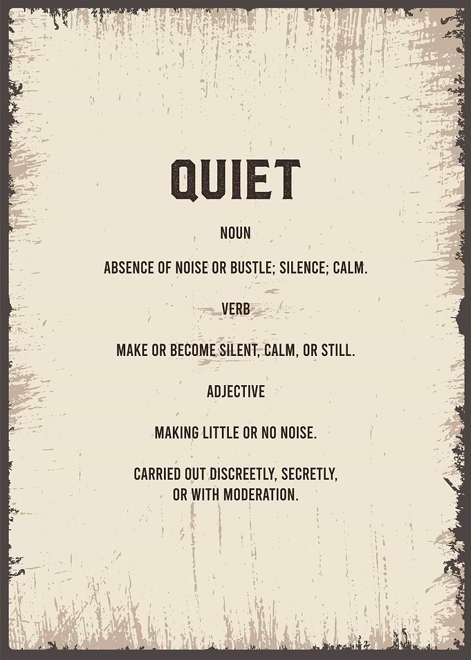 quiet funny definition