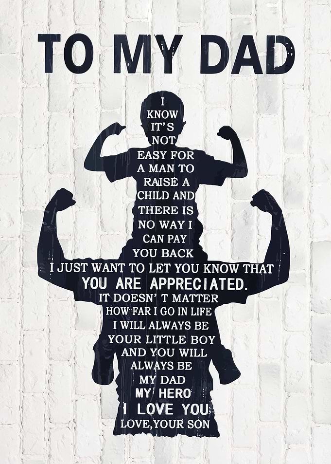 To My Dad Father day