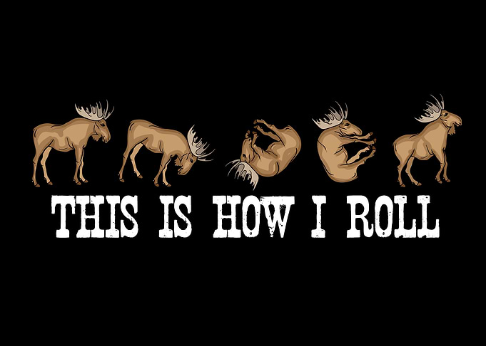 How I Roll Wildlife Moose
