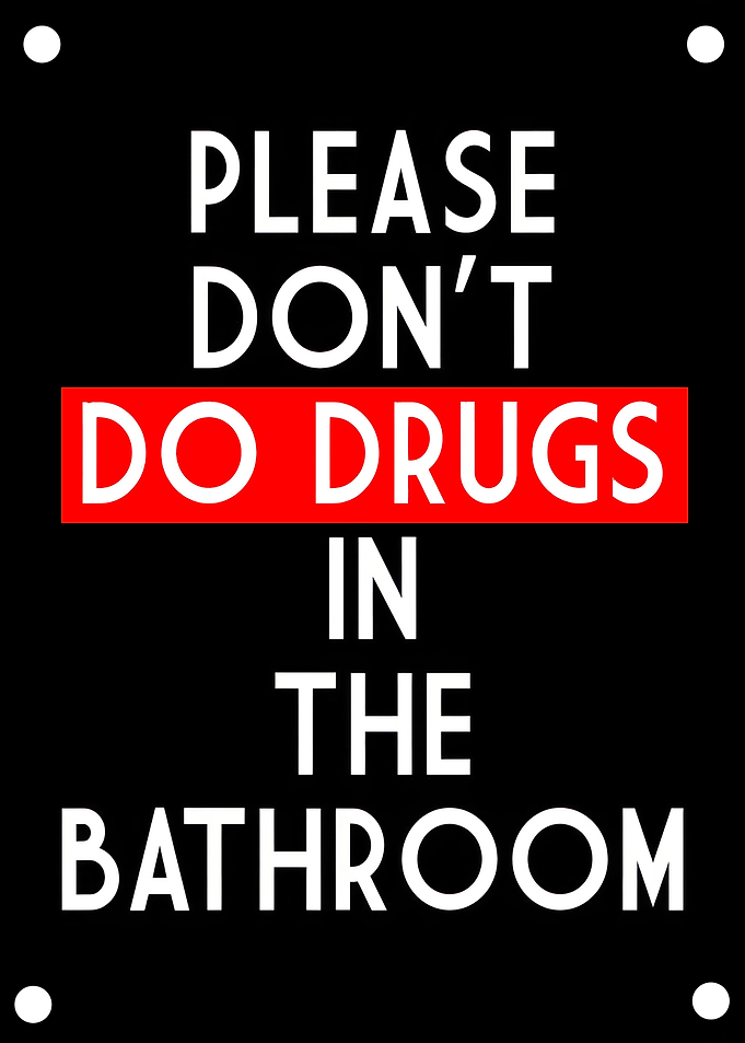 Dont Do Drugs Toilet