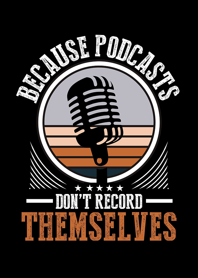 Because Podcasts Dont