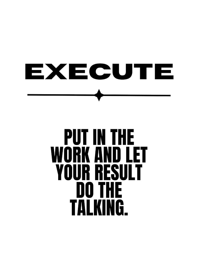 Execute Inspirational