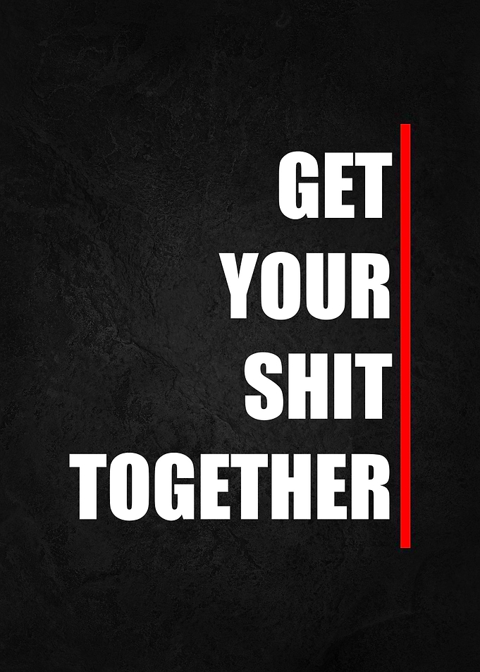get your shirt together