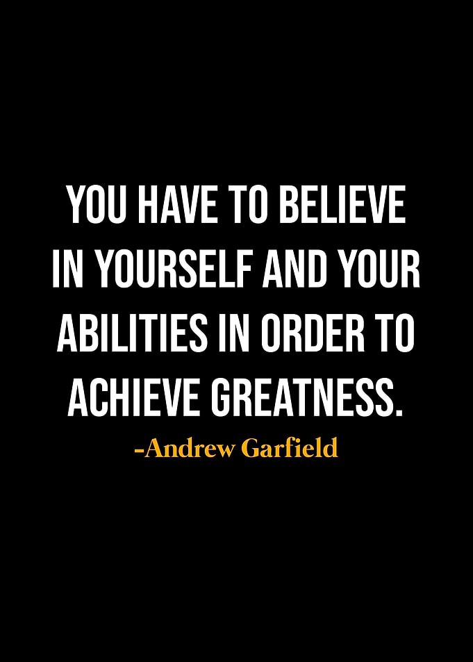 Andrew Garfield Quotes