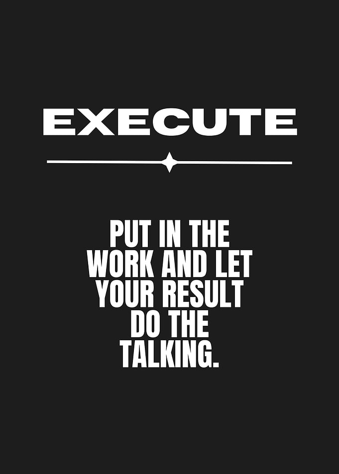 Execute Inspirational