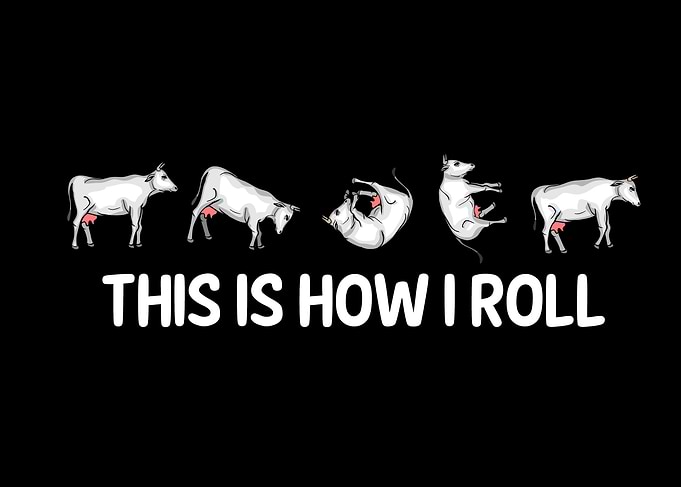 Cow Gift Kids How I Roll
