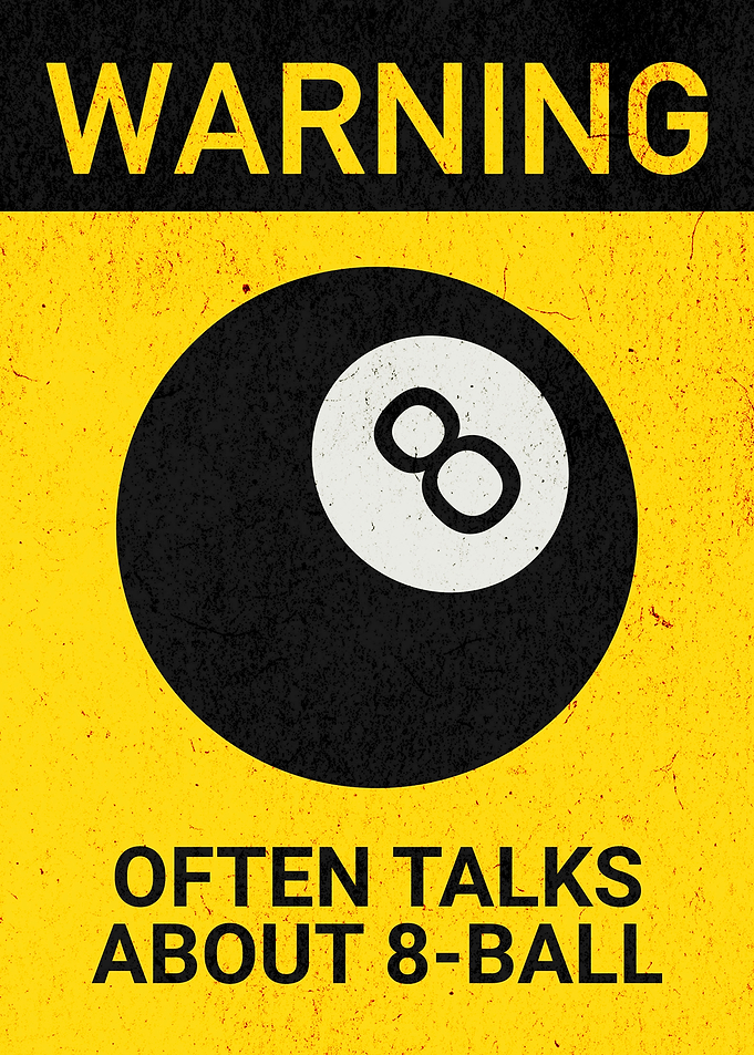 WARNING 8 BALL