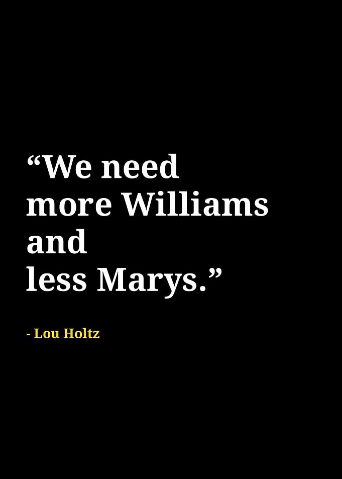 Lou holtz quotes