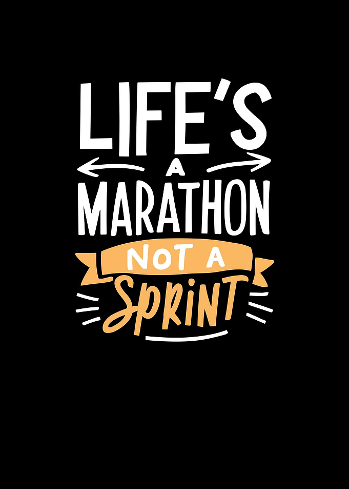 Lifes a Marathon